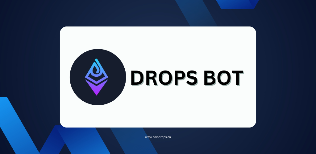 Drops Bot