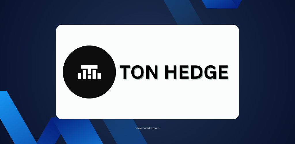 TON Hedge