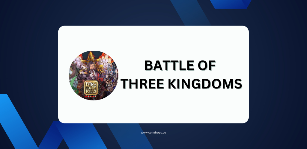 Battle of Three Kingdoms