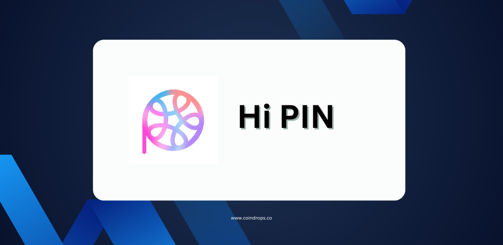 Hi PIN Airdrop