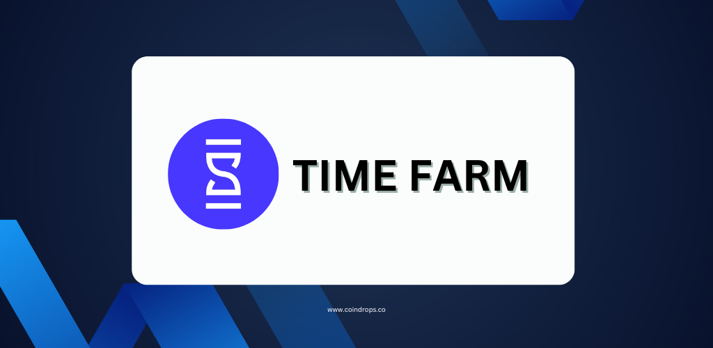 Time Farm Airdrop