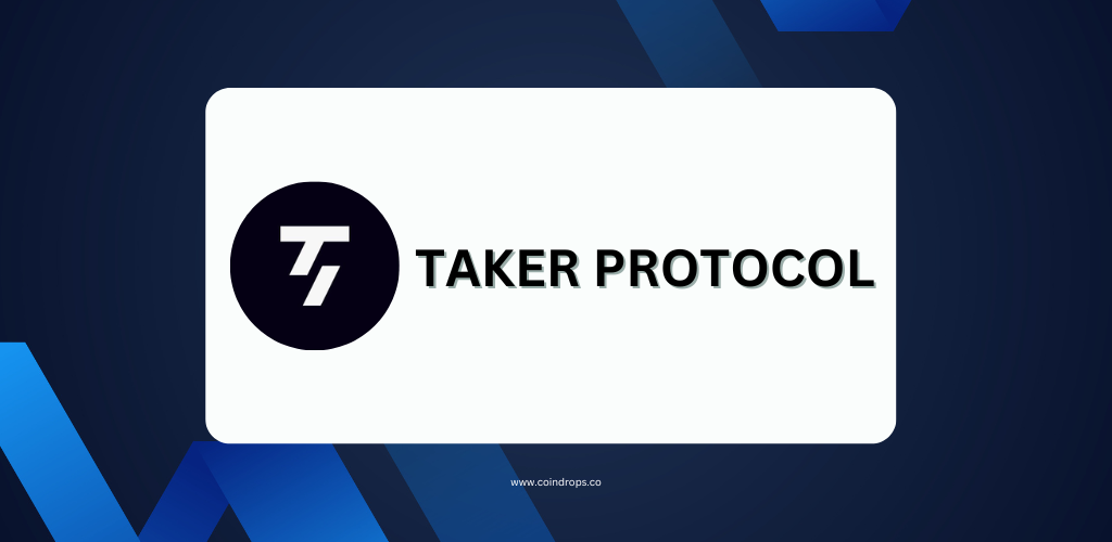 Taker Protocol Airdrop