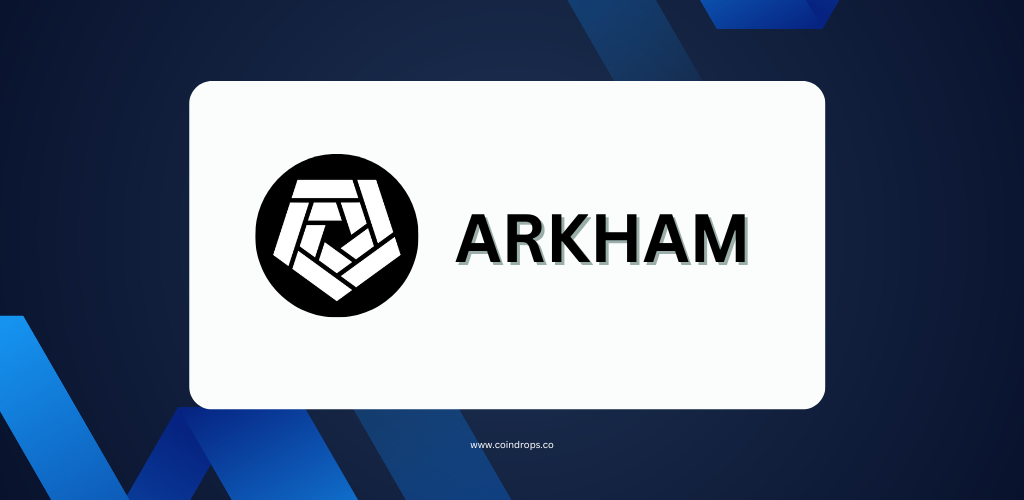 Arkham Airdrop