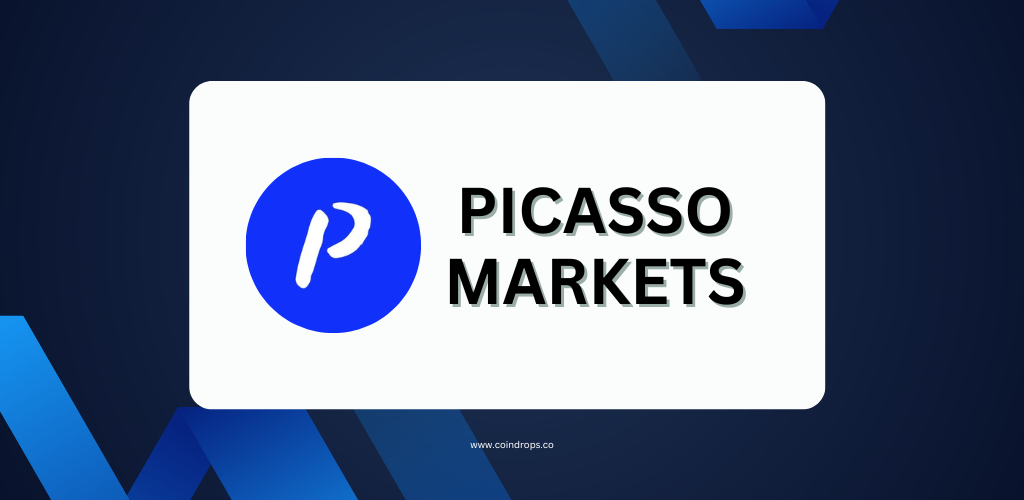 Picasso Markets Airdrop 2024