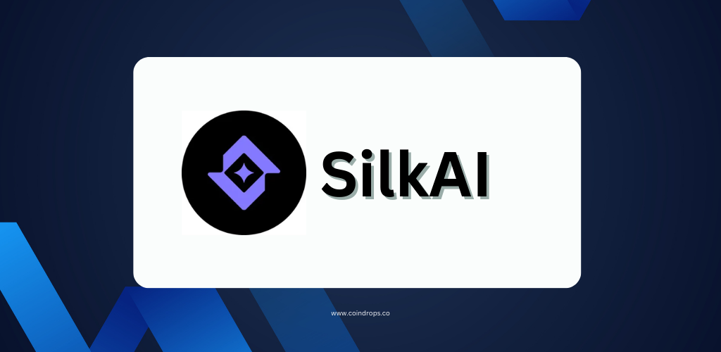 SilkAI Airdrop