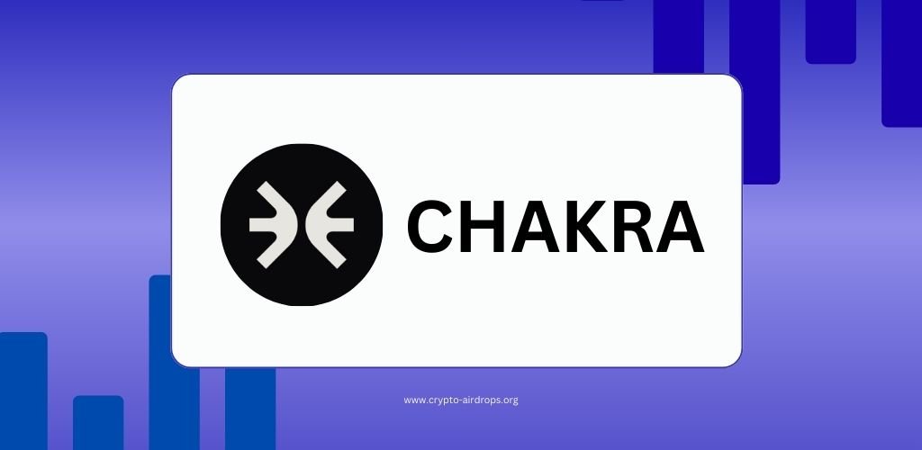 Chakra Airdrop